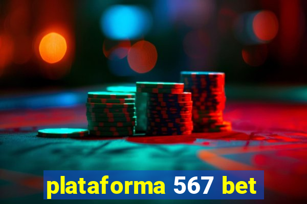 plataforma 567 bet